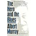 The Hero And the Blues