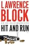 Hit and Run (John Keller Mysteries) Hit and Run (John Keller Mysteries)