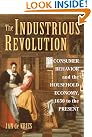 The Industrious Revolution...