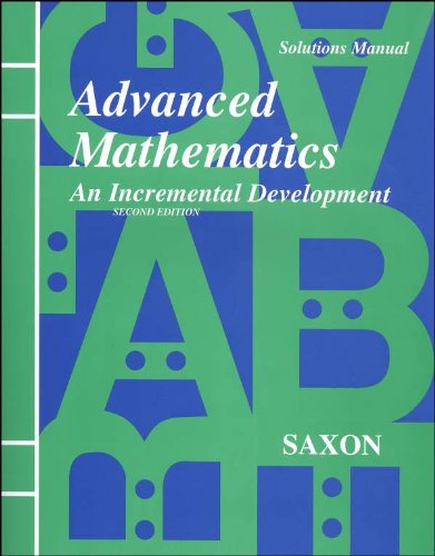 advanced mathematics an incremental development solutions manual