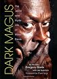 Dark Magus: The Jekyll and Hyde Life of Miles Davis