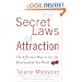The Secret Laws of Attraction: The Effortless Way to Get the Relationship You Want