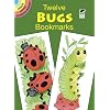 Twelve Bugs Bookmarks (Dover Bookmarks)