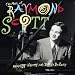 The Music of Raymond Scott: Reckless Nights & Turkish Twilights