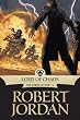 Lord of Chaos: Book Six of 'The Wheel of Time' Lord of Chaos: Book Six of 'The Wheel of Time'