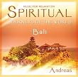 Spiritual Journeys of the World - Bali