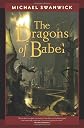 The Dragons of Babel
