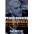 Prince of Darkness: Richard Perle: The Kingdom, the Power & the End of Empire in America