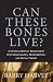 Image: Shopper's Delight: Ecclesiastical Theology in The Books Store ~ Can These Bones Live?: A Catholic Baptist Engagement With Ecclesiology, Hermeneutics, And Social Theory