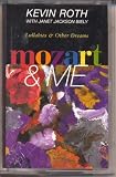 Mozart & Me: Lullabies & Other Dreams