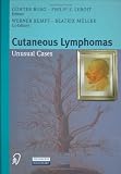 Cutaneous Lymphomas: Unusual Cases