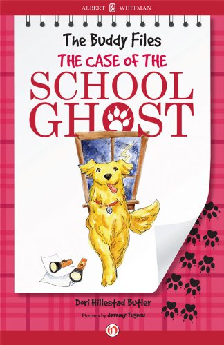 The Case of the School Ghost (The Buddy Files Book 6)
