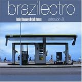Various Artists - Brazilectro, Vol. 8