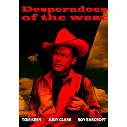 Desperadoes Of The West