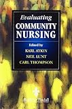 Evaluating community nursing