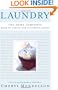 Laundry: The Home Comforts Book of Caring for Clothes and Linens