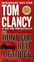 The Hunt for Red October (A Jack Ryan Novel) The Hunt for Red October (A Jack Ryan Novel)