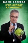 S'ha acabat el br�quil