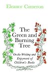 Green and Burning Tree: On the Writing and Enjoyment of Children`s Books