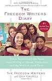 The Freedom Writers Diary: How a Teacher and 150 Teens Used Writing to Change Themselves and the World Around Them [Paperback] [1999] The Freedom Writers, Zlata Filipovic, Erin Gruwell