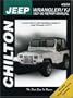 Jeep Wrangler/YJ 1987-95 (Chilton's Total Car Care Repair Manuals)