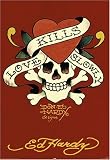 Poster Ed Hardy Love kills slowly rot tattoo tatoo totenkopf - Maxiposter - Größe 61 x 91,5 xm