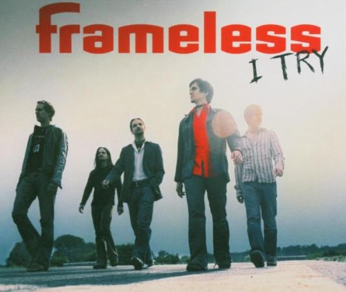 Frameless - I Try (Maxi Cd) - Zortam Music