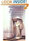 Women of Sufism: A Hidden Treasure