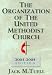Organization of the Umc, 2005-2008