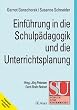 Einf�hrung in die Schulp�dagogik und die Unterrichtsplanung