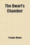 The Dwarf's Chamber