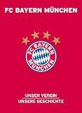 Produkt-Bild: FC Bayern M&uuml;nchen: Unser Verein, unsere Geschichte