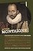 After Montaigne: Contemporary Essayists Cover the Essays