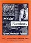 Makin' Numbers: Howard Aiken and the Computer (History of Computing)