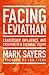 Facing Leviathan: Leadership, Influence, and Creating in a Cultural Storm