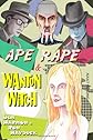 Wanton Witch / Ape Rape [SIGNED]