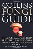 Produkt-Bild: Collins Fungi Guide: The Most Complete Field Guide to the Mushrooms and Toadstools of Britain and Europe (Collins Guide)