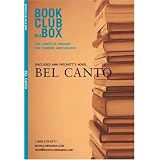 Bookclub-In-A-Box Discusses the Novel Bel Canto by Ann Patchett