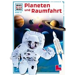 WAS IST WAS, Band 16:  Planeten und Raumfahrt