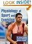 Physiology of Sport and Exercise w/Web Study Guide-5th Edition