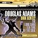 Dirk Gently: The Long Dark Tea-Time of the Soul: A BBC Radio Full-Cast Dramatization