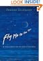 Fly Me to the Moon: An Insider's Guide to the New Science of Space Travel