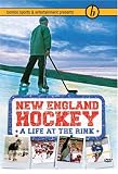 New England Hockey: Life at the Rink