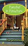 Monster in Miniature (A Miniature Mystery)