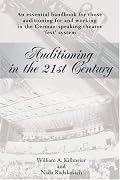 Auditioning in the 21st Century: An essential handbook for those auditioning and working in the German-speaking theater 'fest' system.