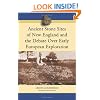 Ancient Stone Sites of New England and the Debate Over Early European Exploration