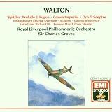 William Walton: `Spitfire` Prelude & Fugue; Crown Imperial; Orb & Sceptre