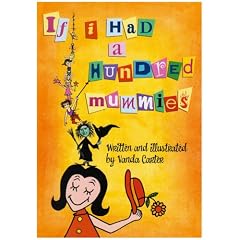 If I Had 100 Mummies