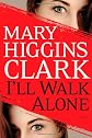 I'll Walk Alone
