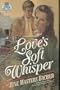 Love's Soft Whisper